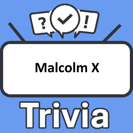 Malcolm X Trivia