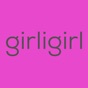 Girligirl app download