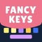 Fancy Keys is a powerful solution for elevating your digital conversations supporting 40+ premium fonts and themes, symbols & organizers