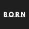 Download the Born Clothing app to access exclusive discounts, early access to collection launches