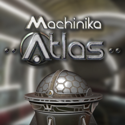 ‎Machinika: Atlas