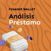 Análisis Préstamo: Tu dinero