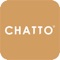 The best ever app for Chatto Fans