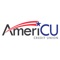 Take AmeriCU Credit Union everywhere you go