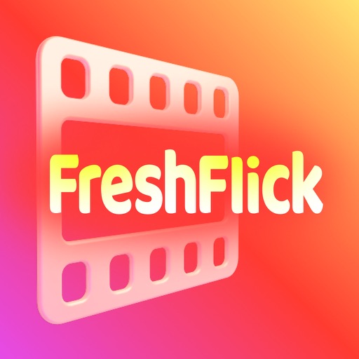 FreshFlick: Movie Drama Reels
