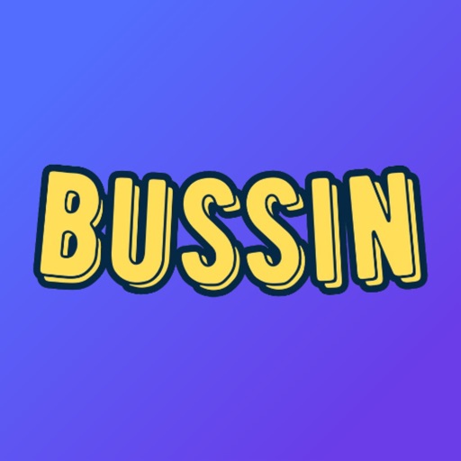 Bussin: anonymous q&a