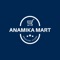 Welcome to Anamika Mart - your one-stop destination for all your grocery needs