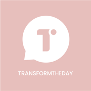 Transform the Day