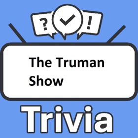 The Truman Show Trivia