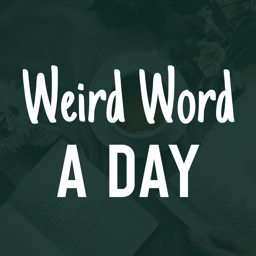 Weird Word A Day – Vocab Build