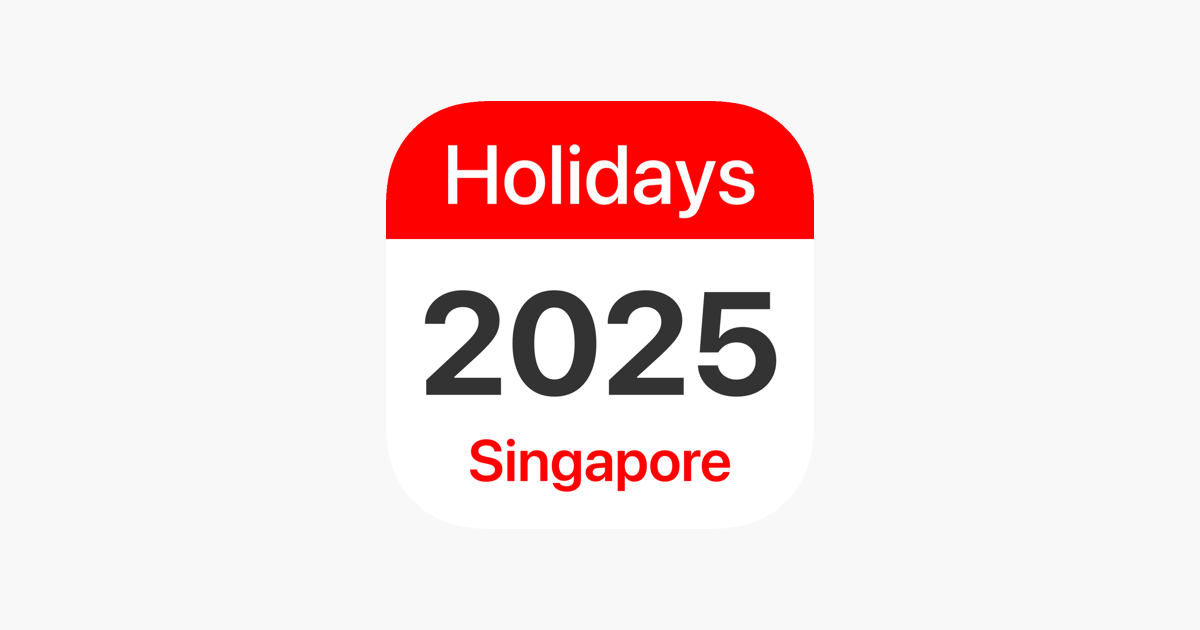 Singapore Holidays 2025 on the App Store