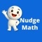 NudgeMath is a step-by-step math practice app for Grades 4 to 6