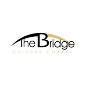 The Bridge Calvary Chapel