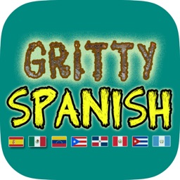 Gritty Spanish