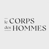 Le Corps des hommes