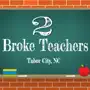 2 Broke Teachers