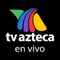 Disfruta de toda la programación de TV Azteca desde México en vivo y totalmente GRATIS