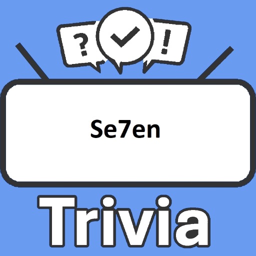 Se7en Trivia