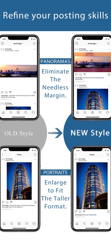 Squaready - Observe the transformation from 'OLD Style' to 'NEW Style,' as the app skillfully eliminates needless margins for panoramas and enlarges portraits to seamlessly fit the taller Instagram format.