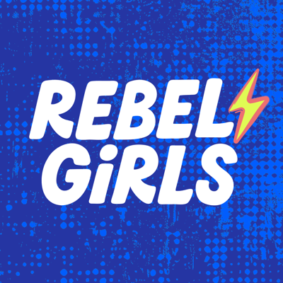 Rebel Girls