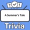 Become the "A Summer's Tale Trivia" champion by putting your knowledge to the ultimate test