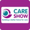 The official app for Care Show Birmingham and Care Show London