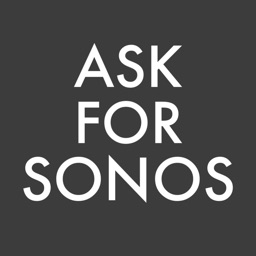 Ask for Sonos