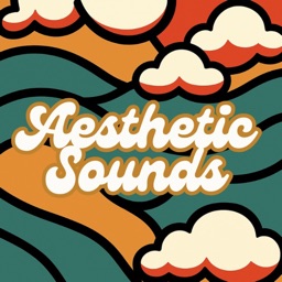 Aesthetic Sounds: Sleep, Relax