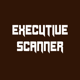 Executive Scanner