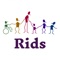 Rids is a company with an extensive history of serving children with special needs