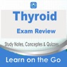 Get Thyroid Exam Review App : Q&A for iOS, iPhone, iPad Aso Report