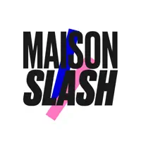 Maison Slash