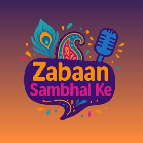Zabaan Sambhal Ke