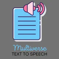Multiverse Ai - Text to speech