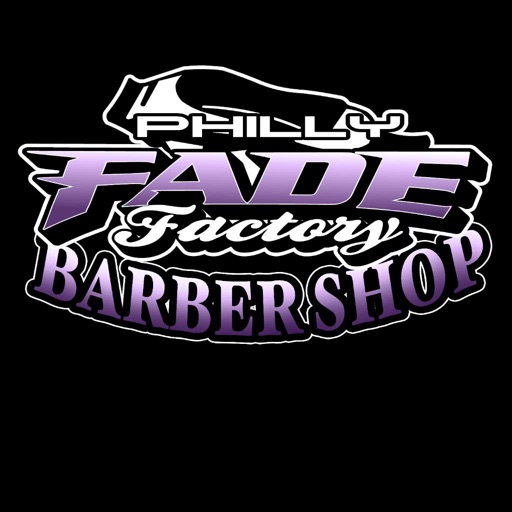Philly Fade Factory