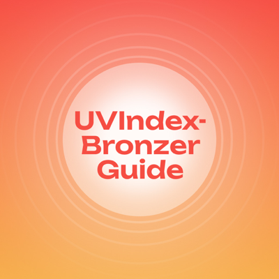 UVIndex-Bronzer Guide