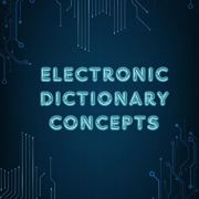 Electronic Dictionary Concepts