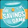 The Savings Game