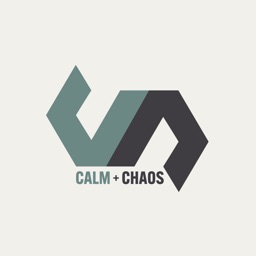 Calm + Chaos