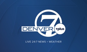 Denver 7+ Colorado News