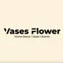 Vases Flower