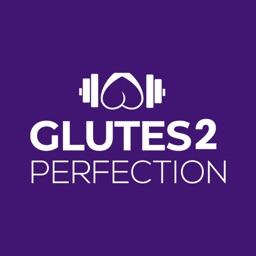 Glutes 2 Perfection