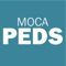 Answer questions almost anywhere with the MOCA-Peds mobile app