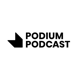 Podium Podcast