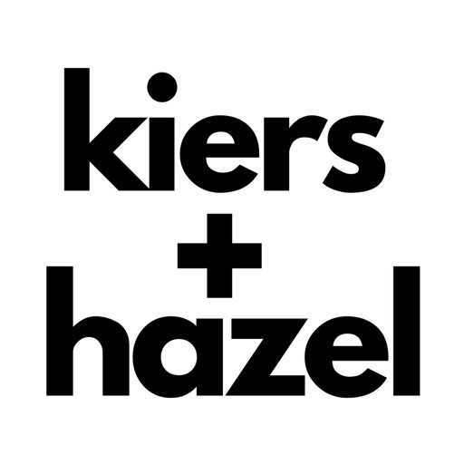 Kiers + Hazel