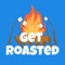 Get ready for hilarious fun with "Get Roasted - With Friends" – the ultimate AI-powered comedy roast app where you and your friends can enjoy savage burns in a safe, entertaining environment