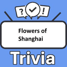 螢幕擷取畫面 (3) Flowers of Shanghai Trivia