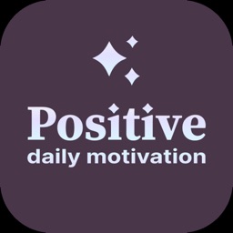 Positive: Daily Motivation App