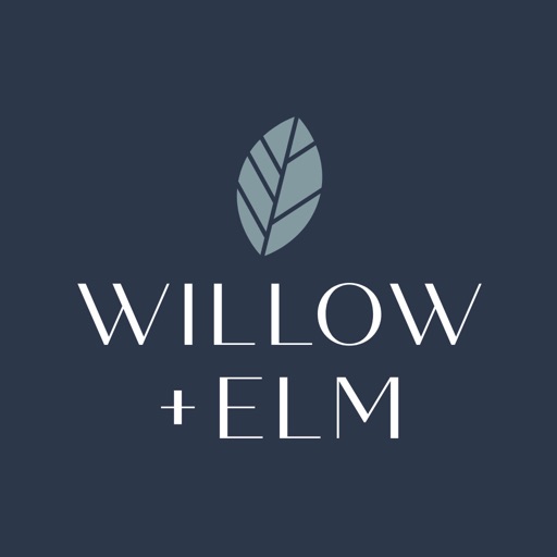 Willow and Elm