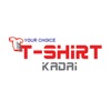 T SHIRT KADAI
